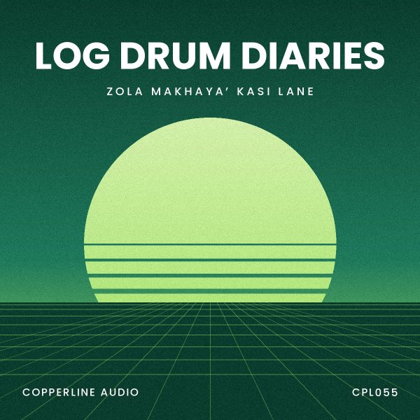 Log Drum Diaries