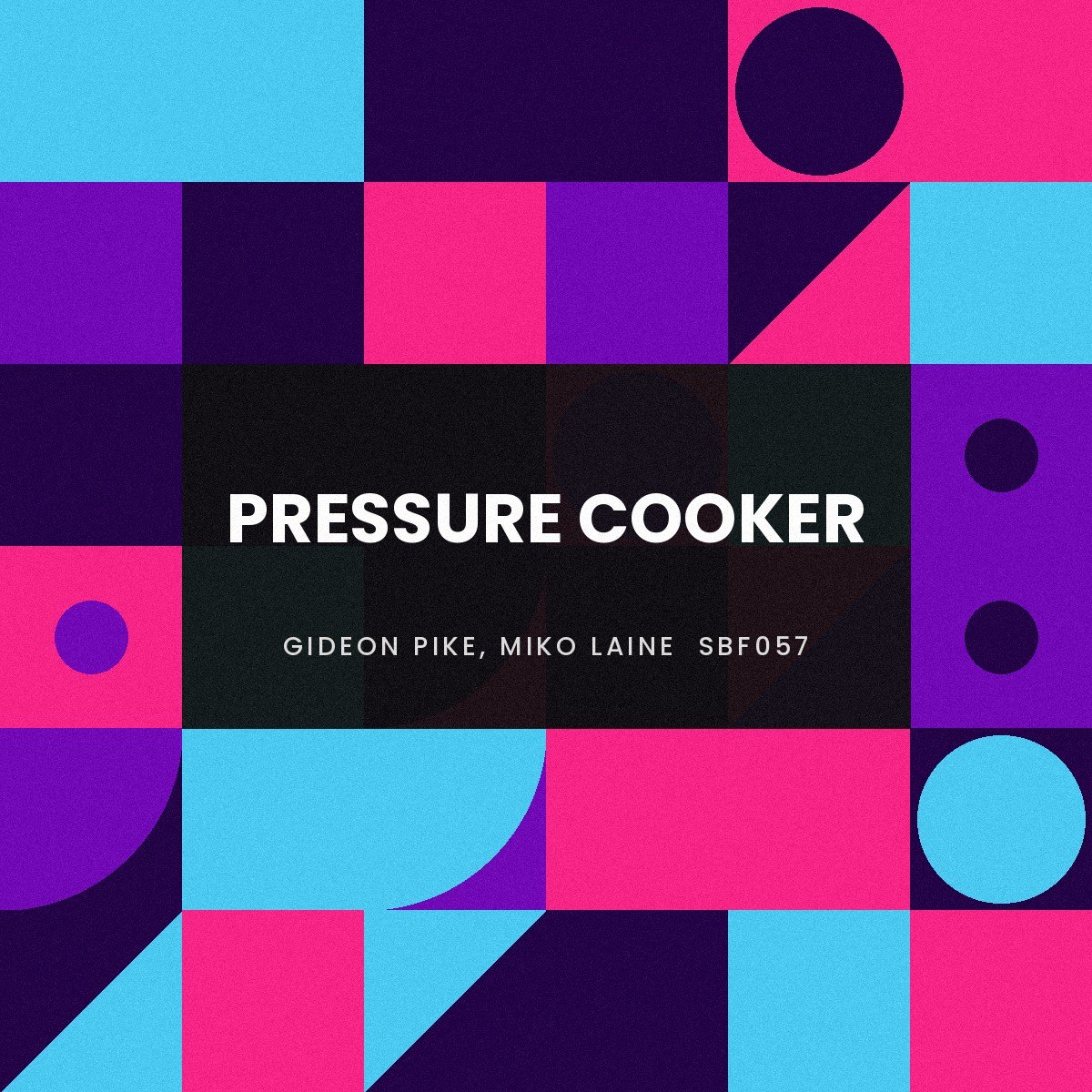 Pressure Cooker (Original Mix)